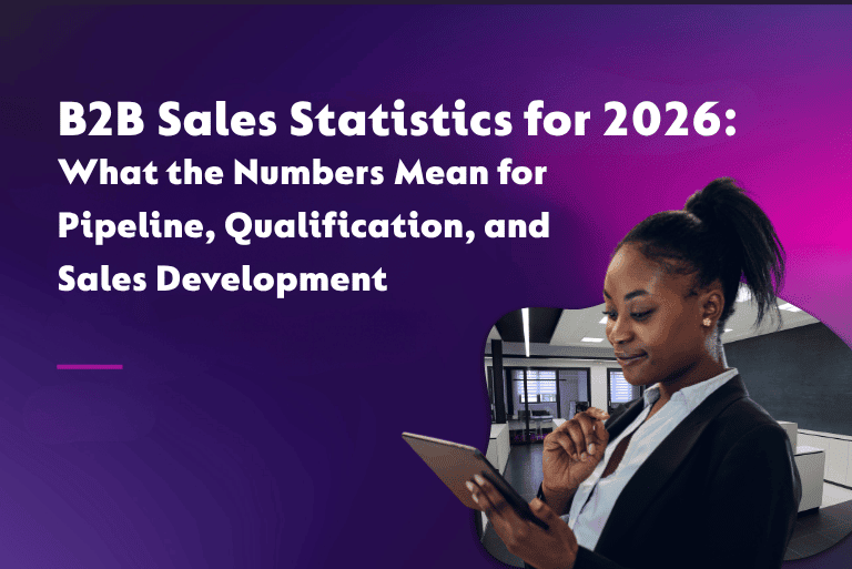 What the Numbers Mean for Pipeline, Qualification, and Sales Development